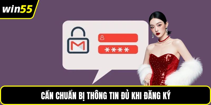 Cần chuẩn bị thông tin đủ khi đăng ký