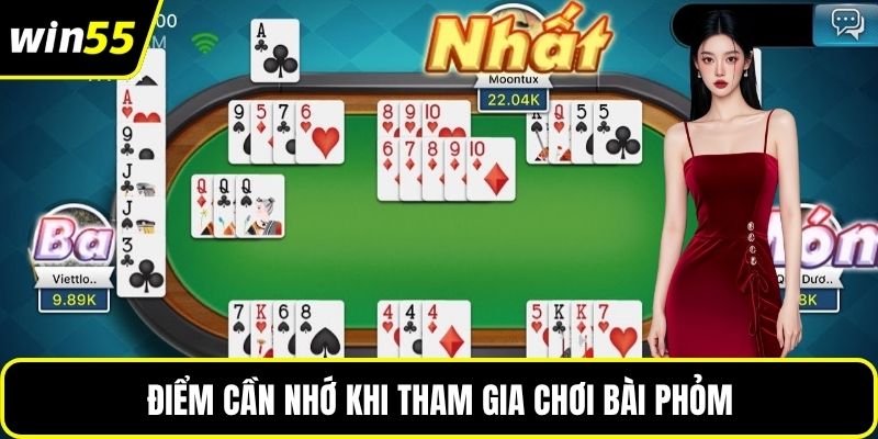 Điểm cần nhớ khi tham gia chơi bài phỏm