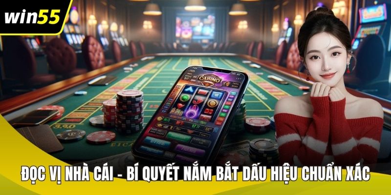 Đọc vị nhà cái