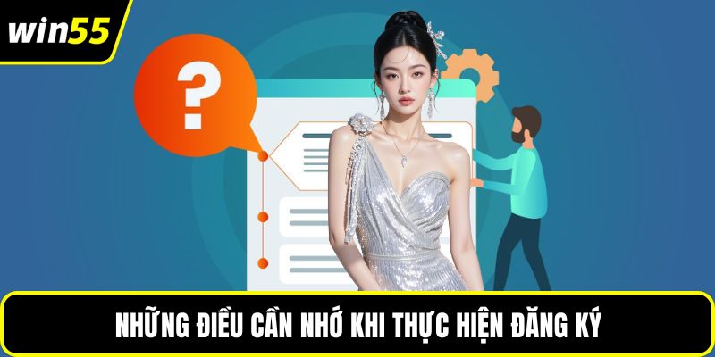 Những điều cần nhớ khi thực hiện đăng ký