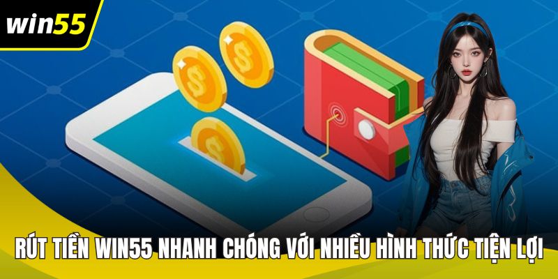 rut tien win55