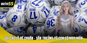 Soi cầu lô đề chuẩn