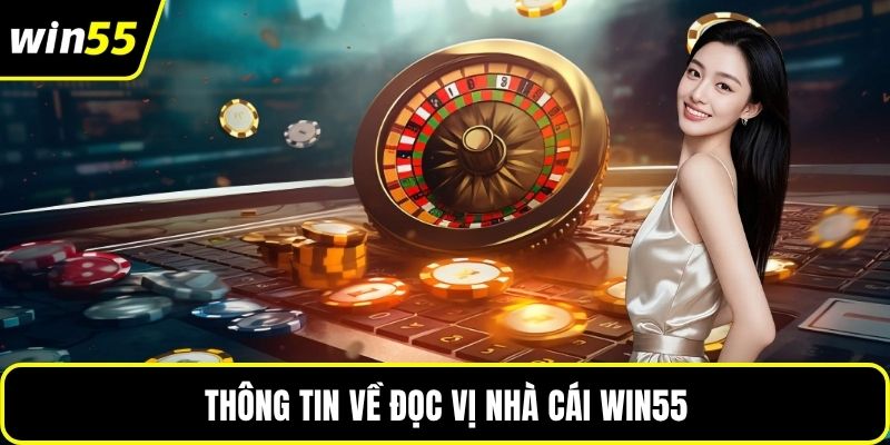 Thông tin về đọc vị nhà cái WIN55