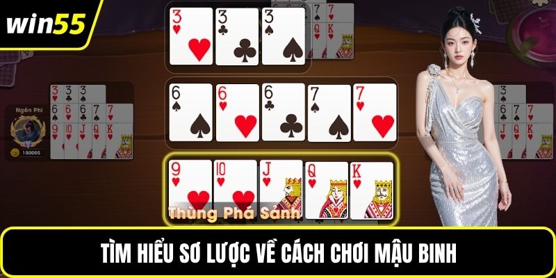 Tìm hiểu sơ lược về cách chơi mậu binh