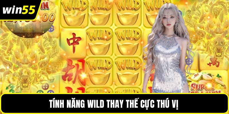 Tính năng wild thay thế cực thú vị